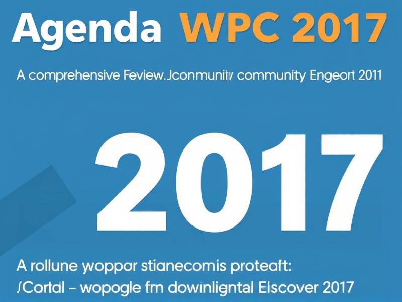 Agenda WPC 2017: A Comprehensive Review of Community Engagement